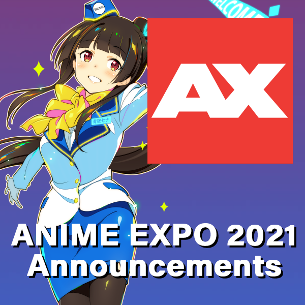 Featured image for “Anime Expo Announcements 2021”